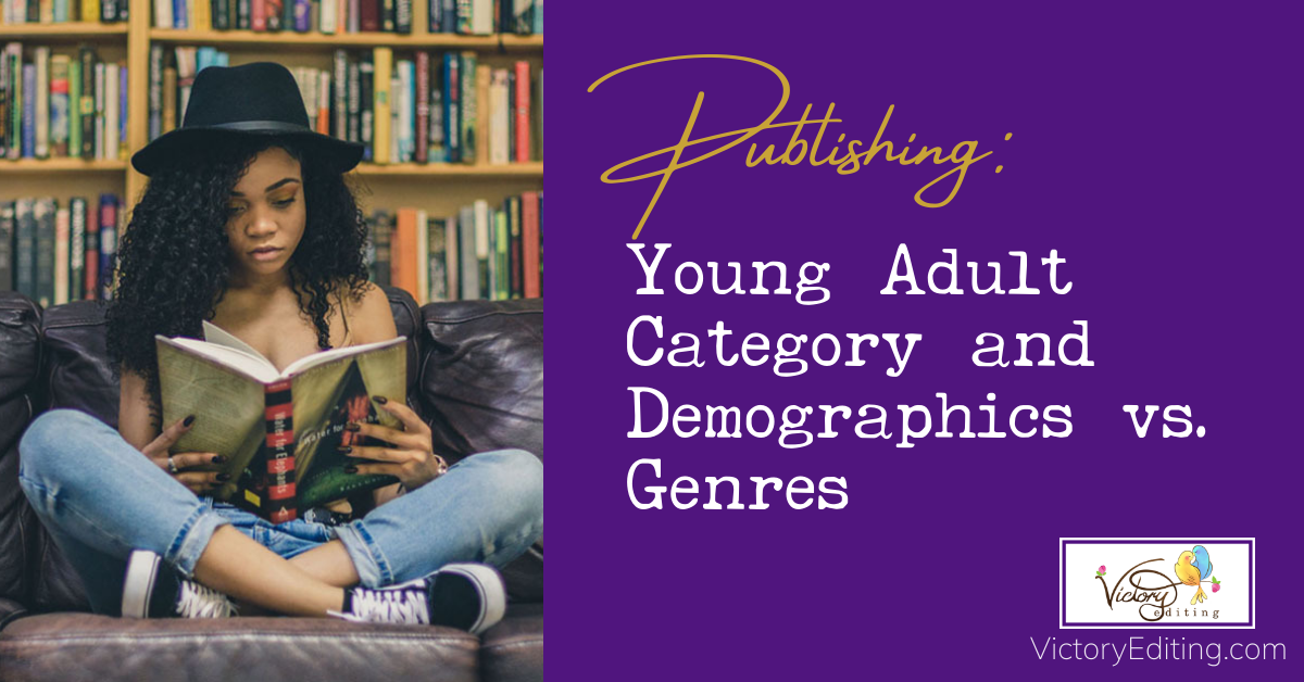 Publishing: Young Adult Category and Demographics vs. Genres