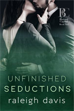 Raleigh Davis--Unfinished Seductions