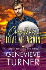 Genevieve Turner—Cowboy, Love Me Again